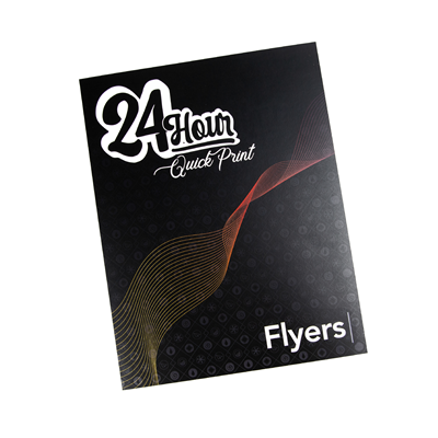 Flyers 24 Hour Quick Print